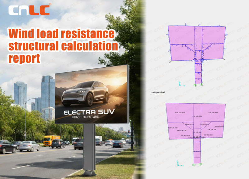 How Wind Load Structural Calculations Ensure the Long-Term Safety of Outdoor LED Billboards