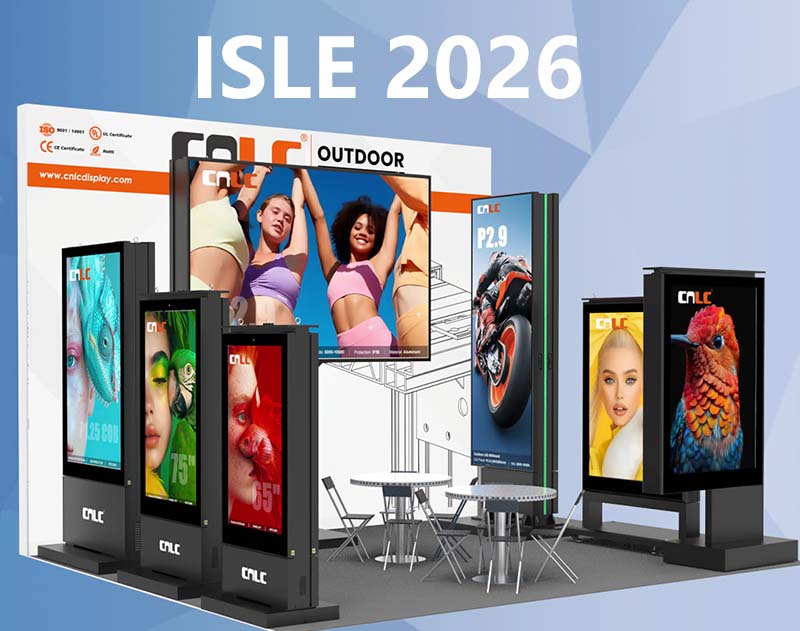 Découvrez CNLC au salon ISLE 2026 de Shenzhen – Solutions d'affichage numérique extérieur présentées